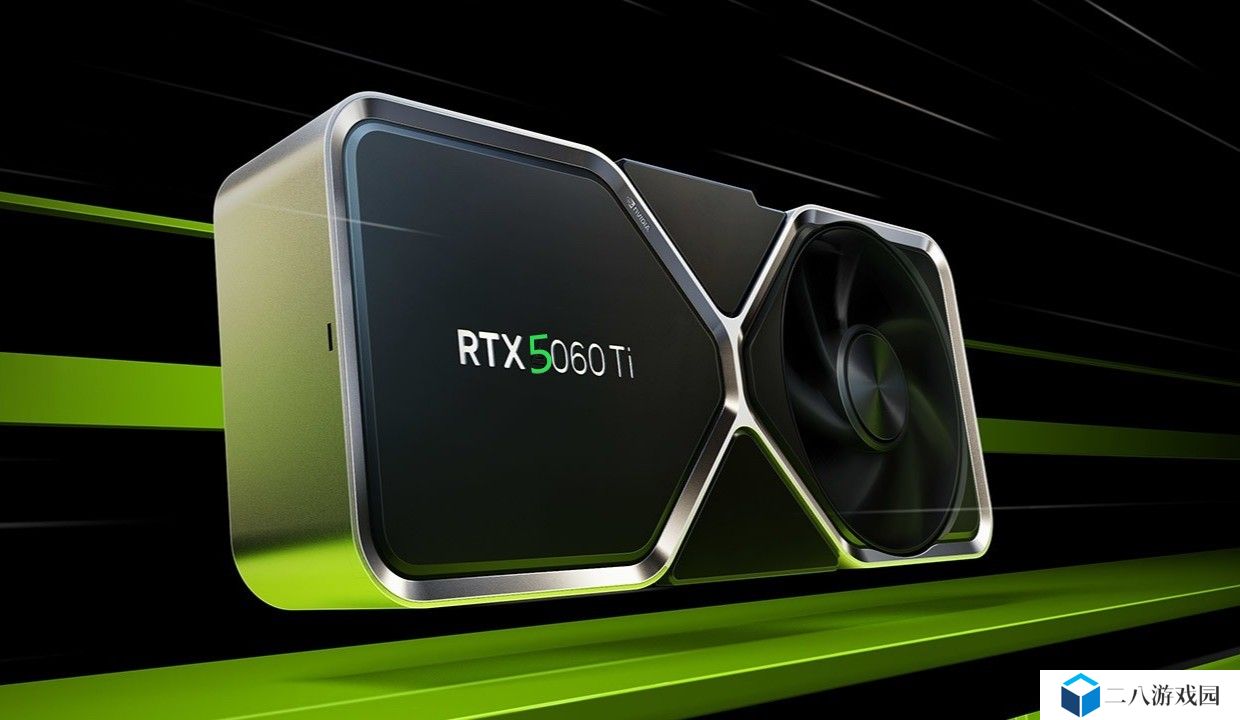 大显存更具优势，消息称英伟达推动评测聚焦 16GB 版本 RTX 5060 Ti